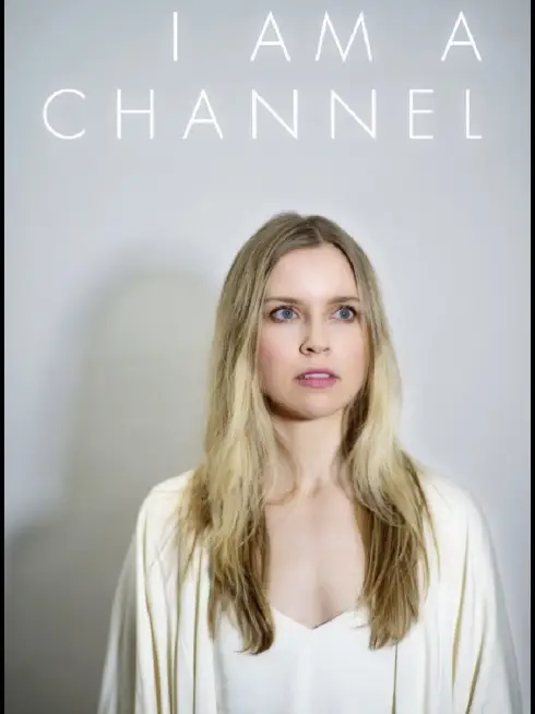 I Am A Channel (2024)