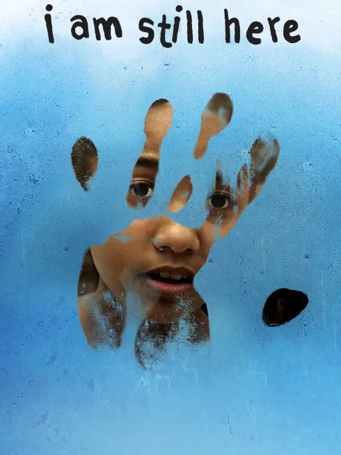 I Am Still Here
