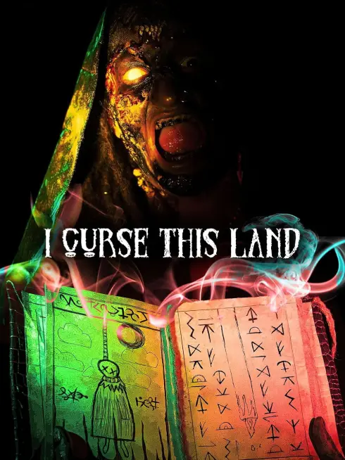  I Curse This Land (2024)