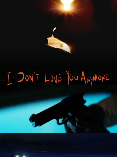 I Don't Love You Anymore