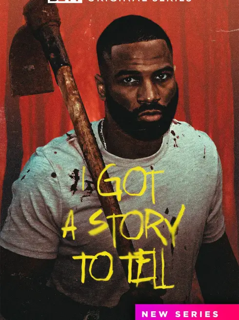  I Got a Story to Tell (2022)