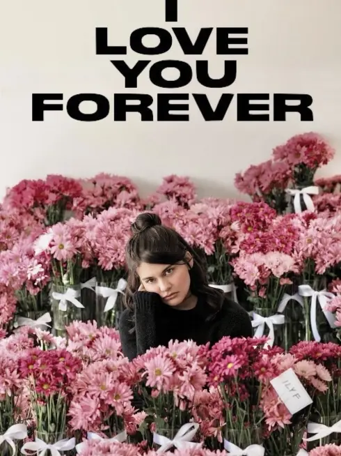  I Love You Forever (2025)