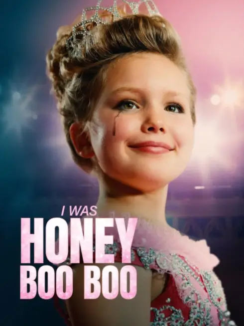  I Was Honey Boo Boo (2025)