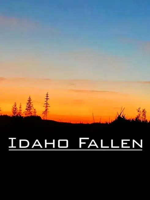  Idaho Fallen (2025)