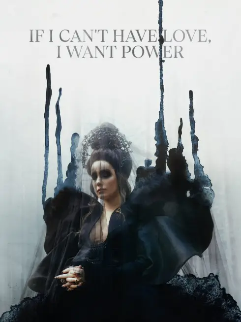 Phim If I Can't Have Love, I Want Power - If I Can't Have Love, I Want Power (2021)