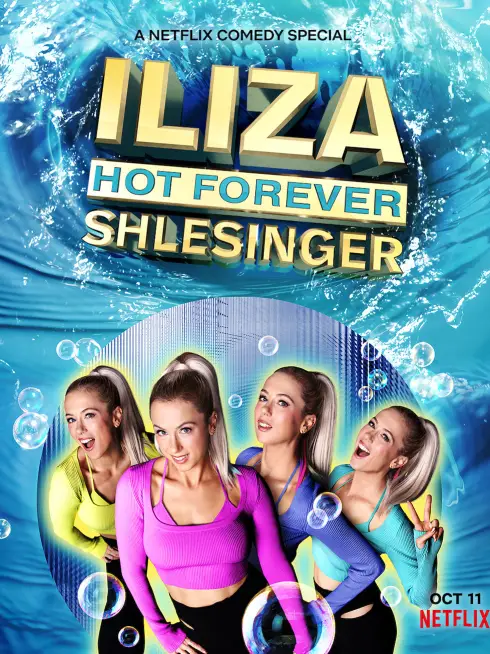 Iliza Shlesinger: Mãi nóng bỏng