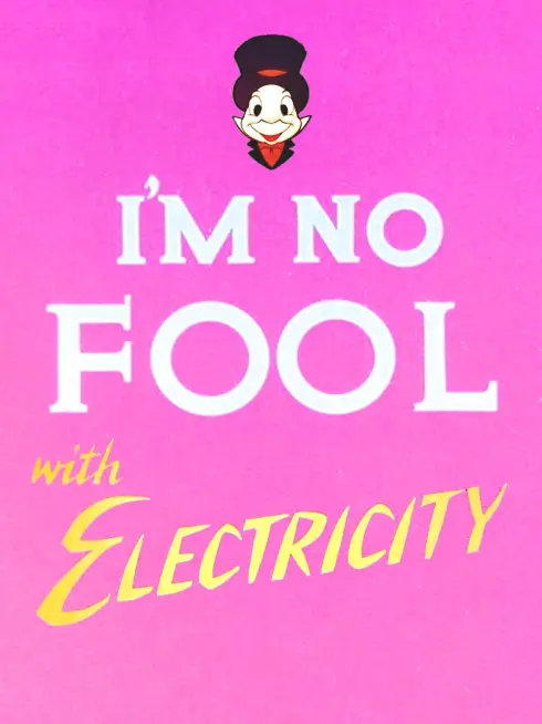  I'm No Fool with Electricity (1973)