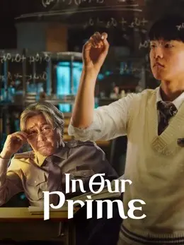 Phim In Our Prime - In Our Prime (2022)
