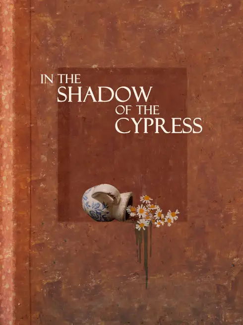 In the Shadow of the Cypress