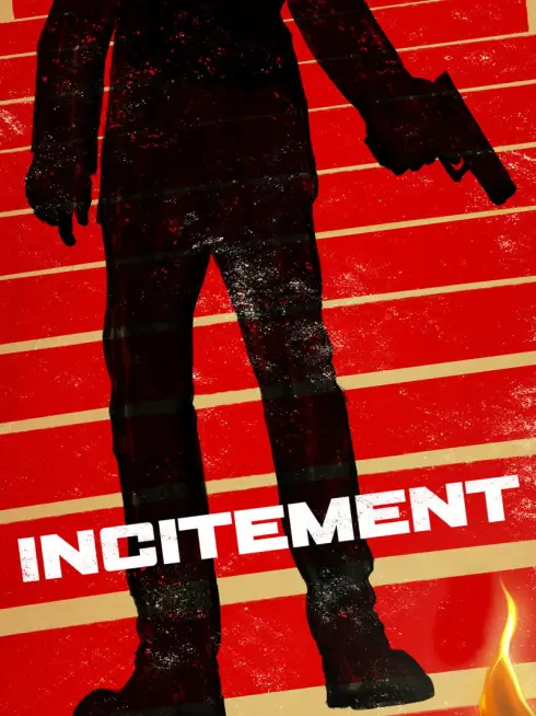  Incitement (2019)