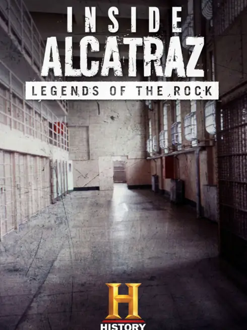 Inside Alcatraz: Legends of the Rock
