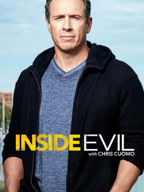  Inside Evil with Chris Cuomo (2017)