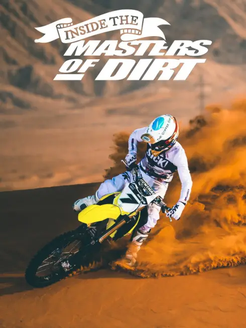 Inside the Masters of Dirt