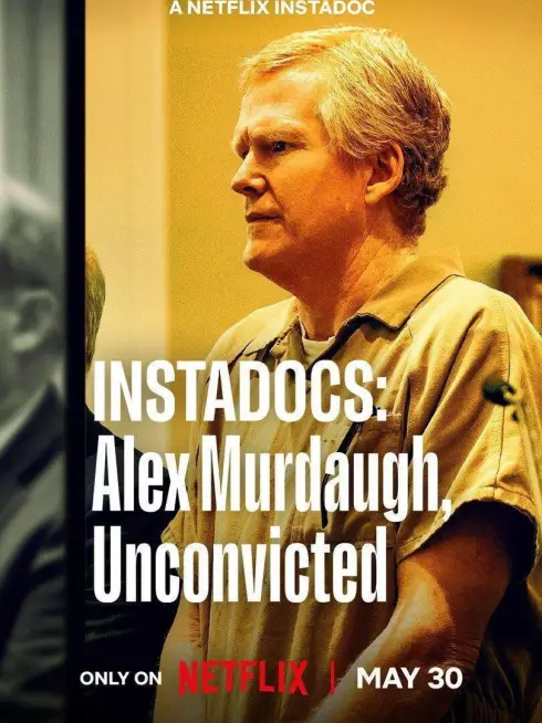  Instadocs: Alex Murdaugh, Unconvicted (2026)