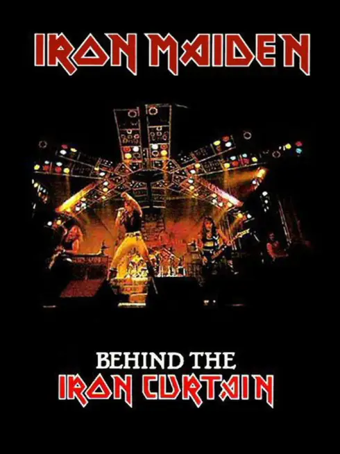 Iron Maiden: Behind The Iron Curtain