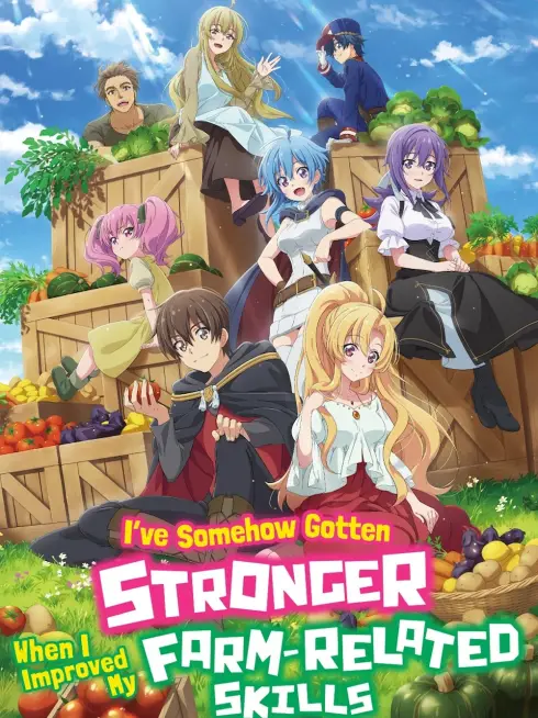 I've Somehow Gotten Stronger When I Improved My Farm-Related Skills.