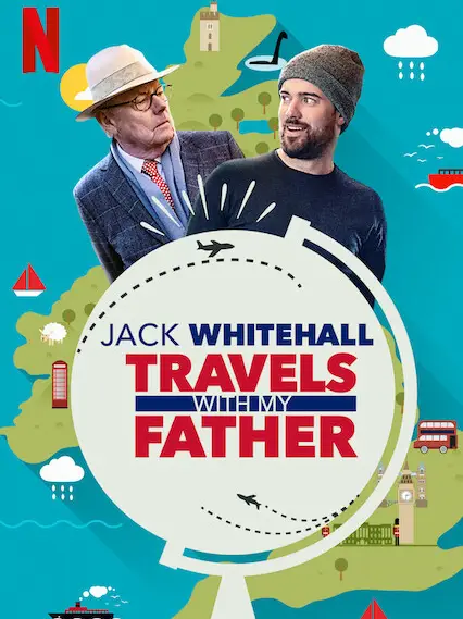 Jack Whitehall: Du Lịch Cùng Cha Tôi (Phần 5)