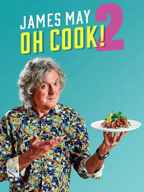 James May: Oh Cook! (Phần 2)