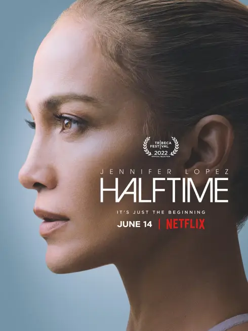 Phim Jennifer Lopez: Giữa giờ - Halftime (2022)