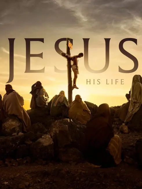 Jesus: His Life