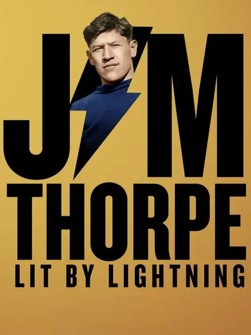 Jim Thorpe: Lit by Lightning