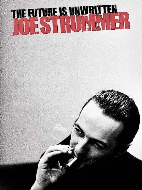  Joe Strummer: The Future Is Unwritten (2007)
