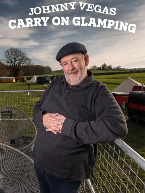 Johnny Vegas: Carry on Glamping