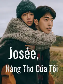 Phim Josée, Nàng Thơ Của Tôi - Josée (2020)