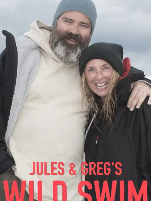 Jules and Greg's Wild Swim