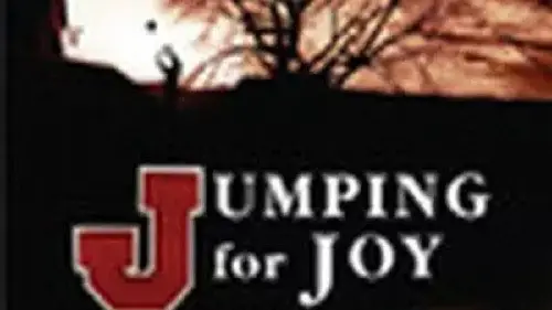 Phim Jumping for Joy - Jumping for Joy (2002)