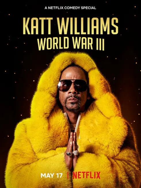 Phim Katt Williams: Thế chiến III - Katt Williams: World War III (2022)