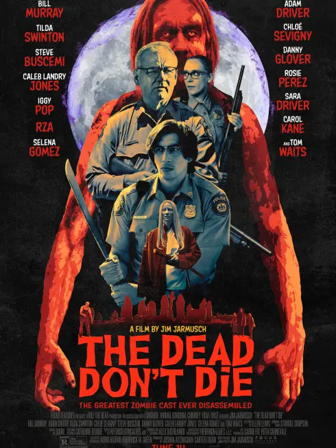 Phim Kẻ Chết Không Chết - The Dead Don't Die (2019)