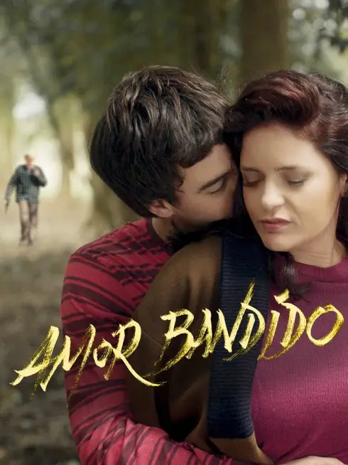 Phim Kẻ Cướp Tình Yêu - Amor Bandido (2021)
