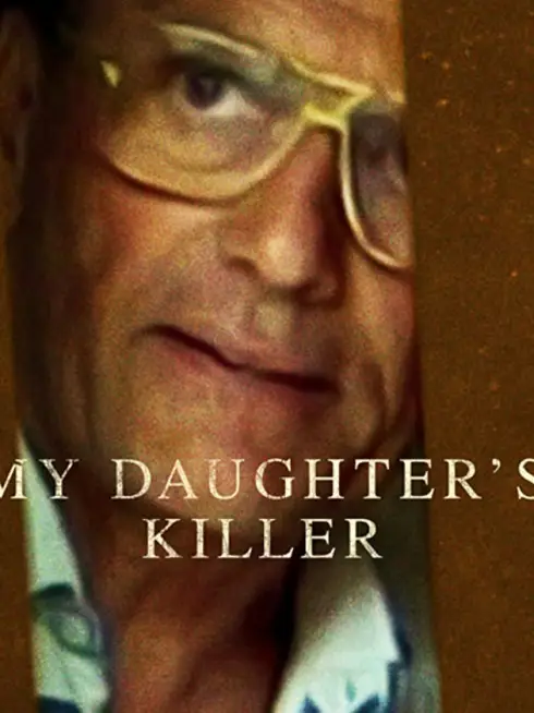 Phim Kẻ giết con gái tôi - My Daughter’s Killer (2022)