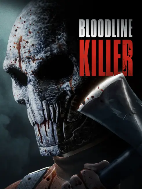 Phim Kẻ giết người huyết thống - Bloodline Killer (2024)
