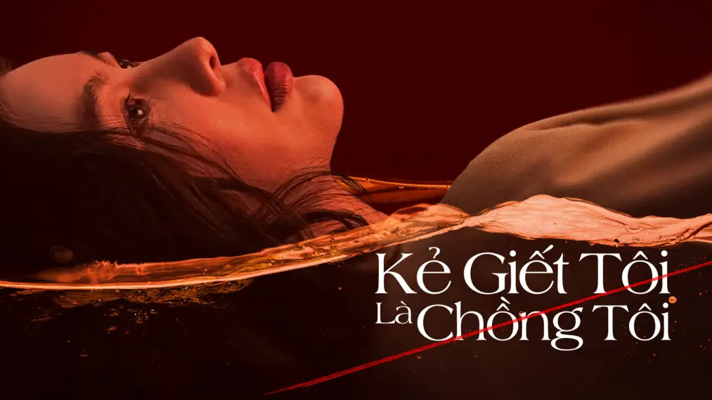 Kẻ Giết Tôi Là Chồng Tôi