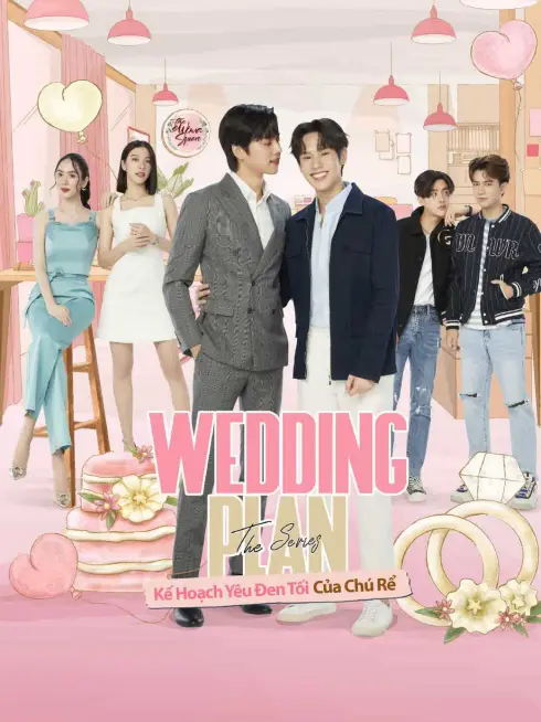 Phim Kế Hoạch Yêu Đen Tối Của Chú Rể - Wedding Plan (2022)
