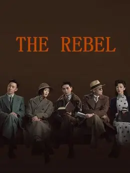 Phim Kẻ Phản Nghịch - The Rebel (2021)
