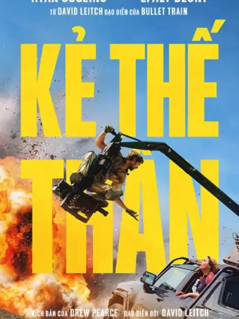 Phim Kẻ Thế Thân - The Fall Guy (2024)
