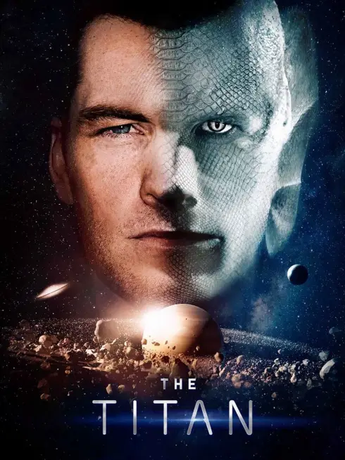Phim Kẻ Thử Nghiệm - The Titan (2018)