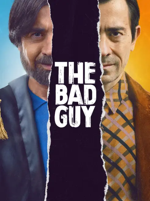 Phim Kẻ Xấu Xa - The Bad Guy (2022)