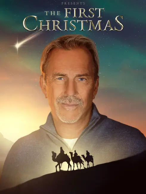  Kevin Costner Presents: The First Christmas (2025)