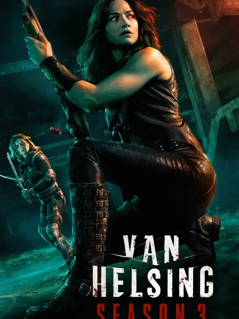Phim Khắc tinh của ma cà rồng (Phần 3) - Van Helsing (Season 3) (2018)