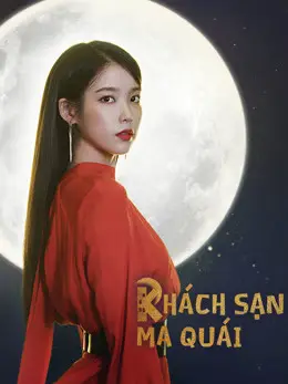 Phim Khách Sạn Ma Quái - Hotel Del Luna (2019)
