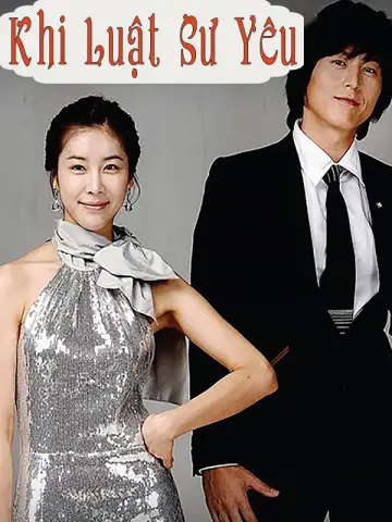 Phim Khi Luật Sư Yêu - Love And Law (2008)