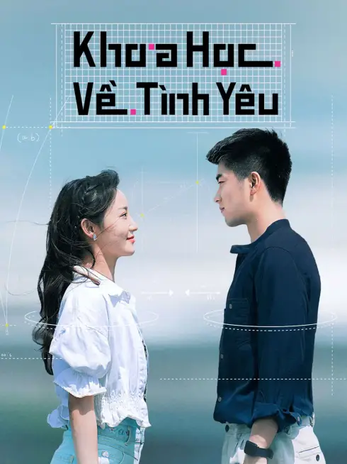 Phim Khoa Học Về Tình Yêu - The Science of Falling in Love (2023)