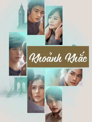 Phim Khoảnh Khắc - The Moment (2017)