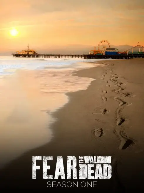 Phim Xác Sống Đáng Sợ (Phần 1) - Fear the Walking Dead (Season 1) (2015)