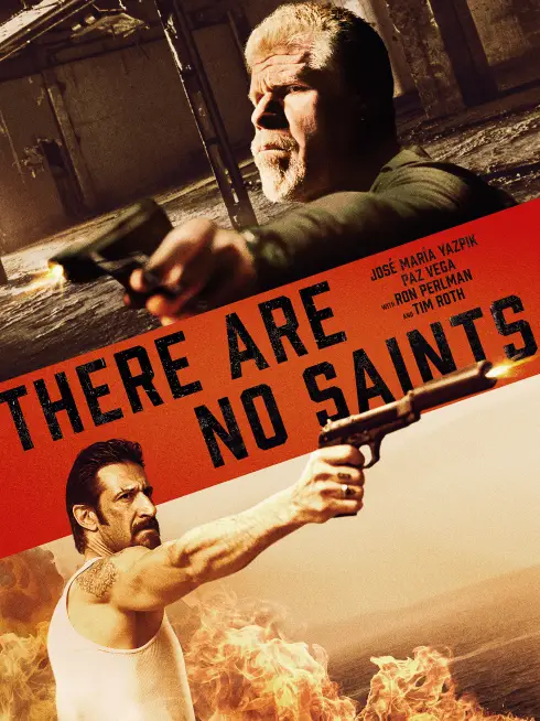 Phim Không Còn Cách Nào - There Are No Saints (2022)