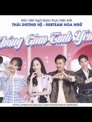 Phim  Không Gian Tình Yêu -  Không Gian Tình Yêu (2019)